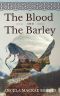 [Strathavon Saga 01] • The Blood And The Barley